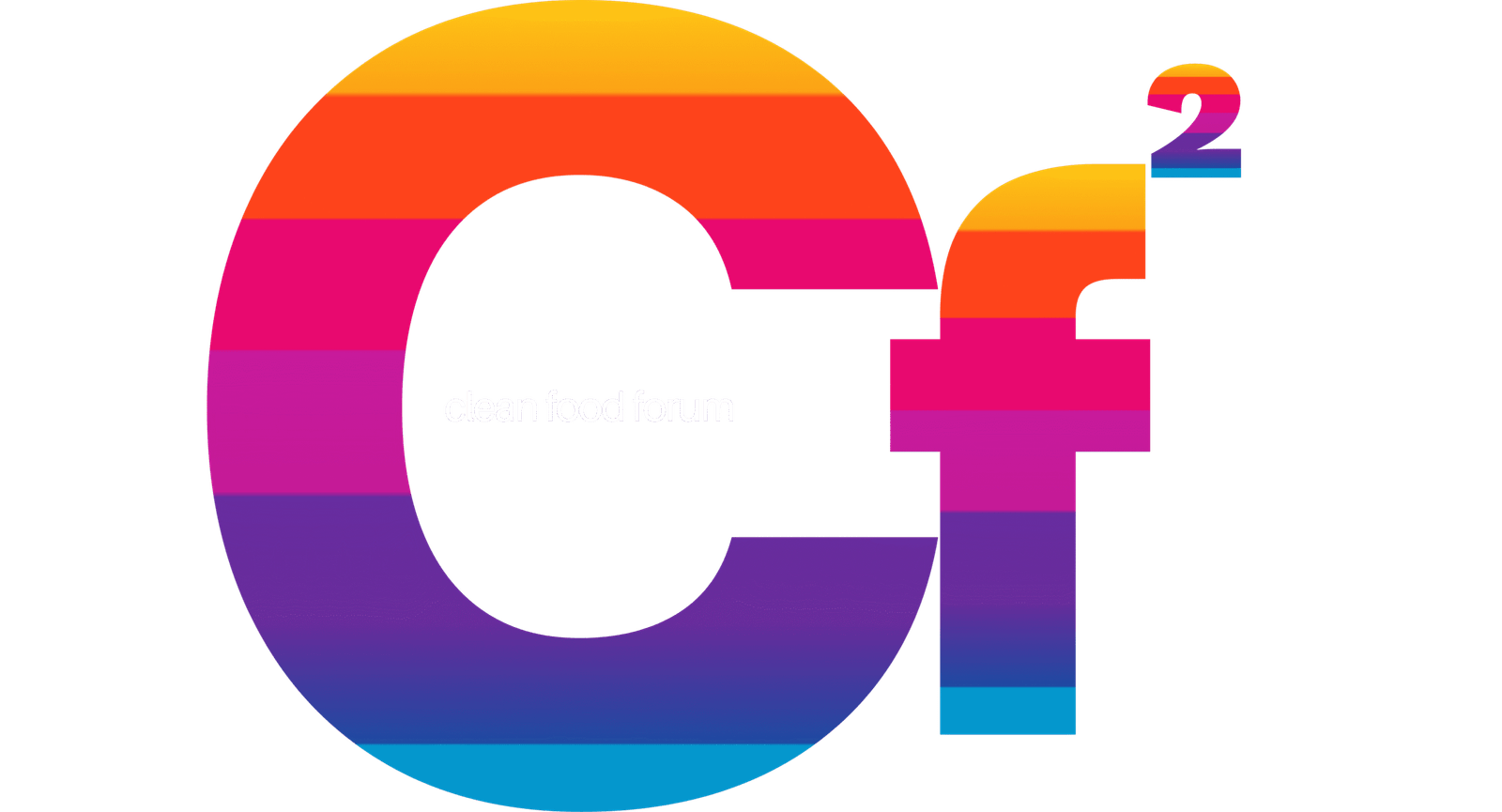 FUTURE OF FOOD. CLEAN FOOD FORUM.